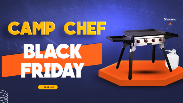 Camp Chef Black Friday