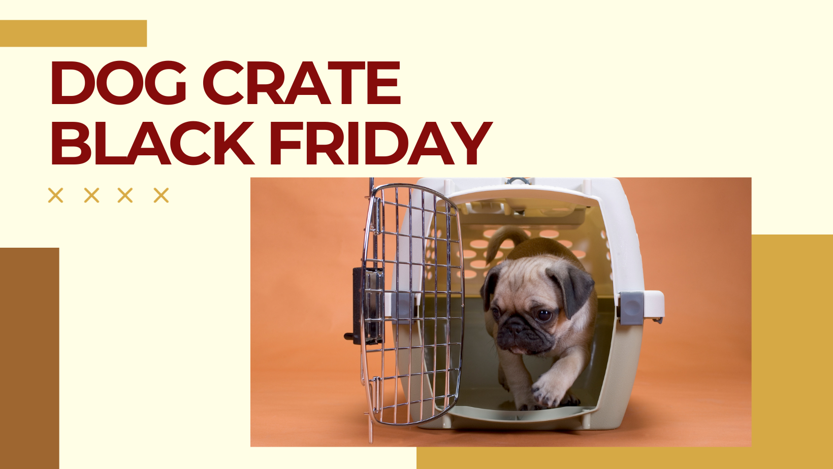 Dog Crate Black Friday