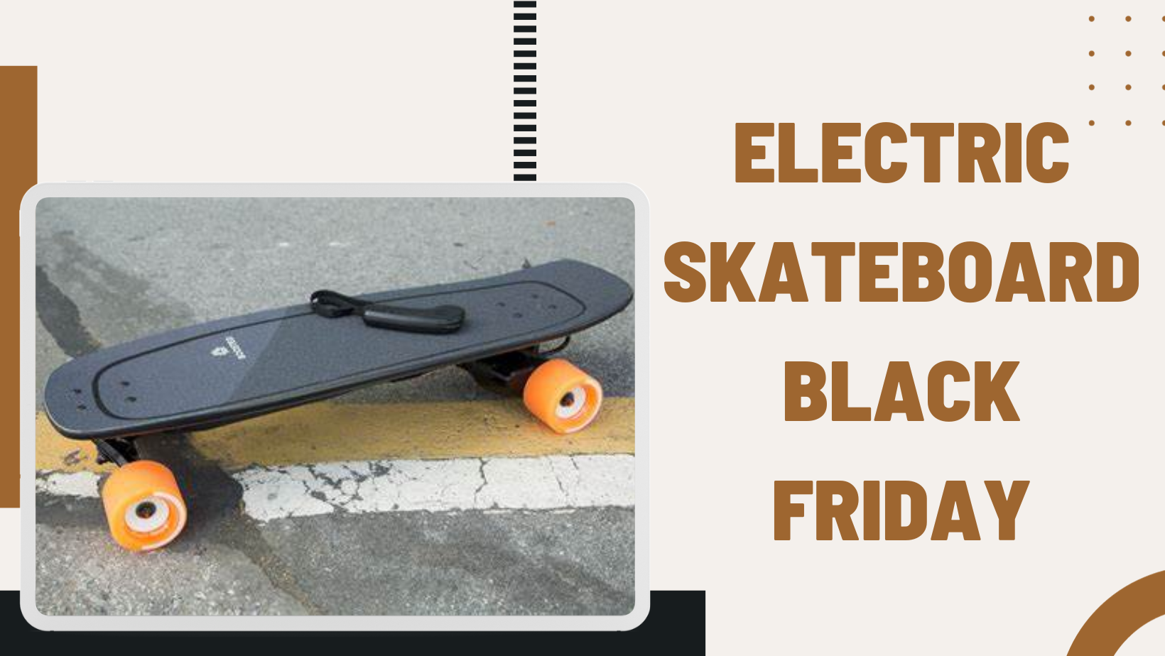 Electric Skateboard Black Friday