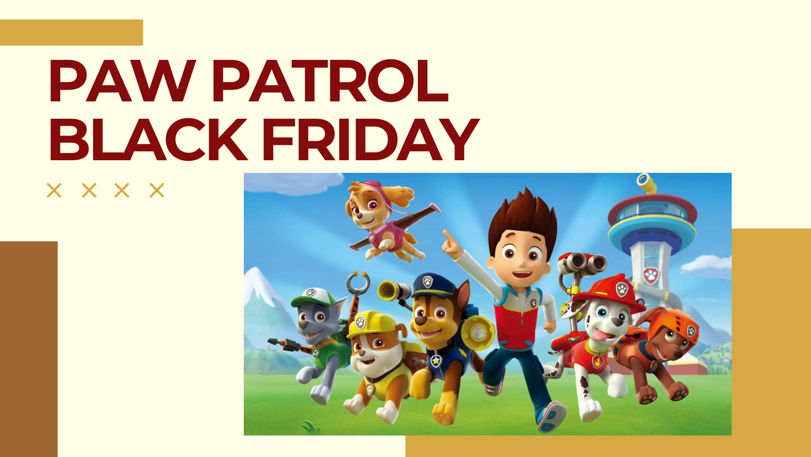 Paw Patrol Black Friday