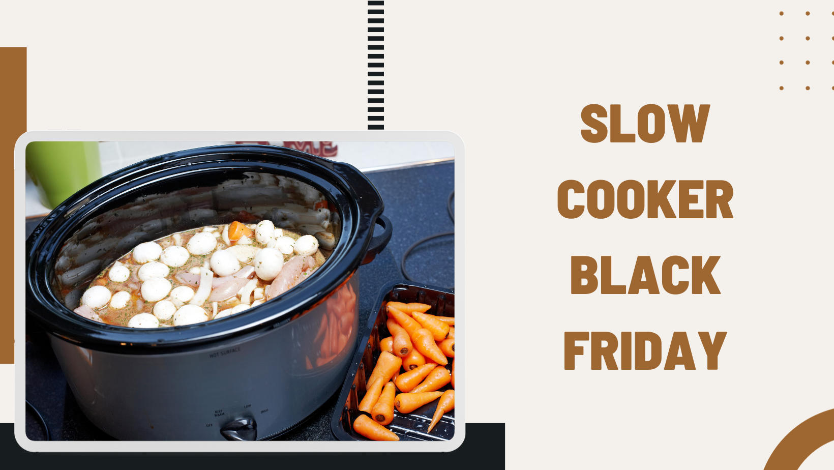 Slow Cooker Black Friday