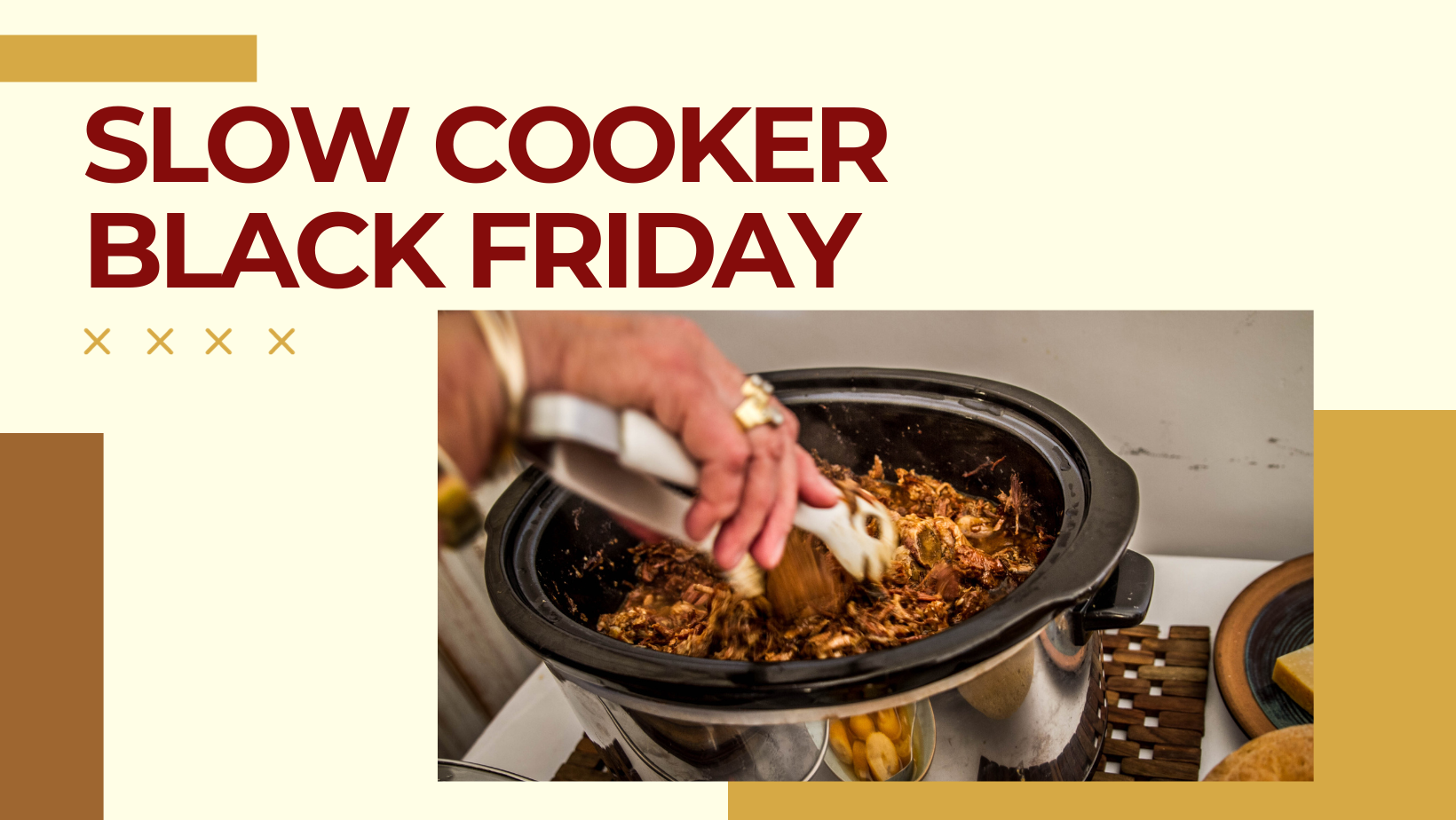 Slow Cooker Black Friday