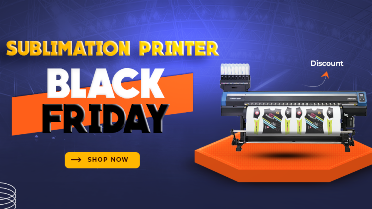 Sublimation printer black friday